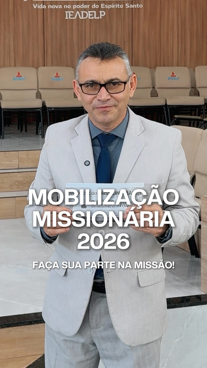 SE NÓS REALMENTE ACREDITAMOS NO PODER DO EVANGELHO, O QUE ESTAMOS FAZENDO COM ESSA CONVICÇÃO?

Fazer missão não é apenas ir para o campo, mas entender que enquanto ainda existirem pessoas que nunca ouviram sobre Jesus, todos nós temos uma responsabilidade.

A Mobilização Missionária 2026 nasce como um chamado para que a Igreja não fique apenas na intenção, mas transforme fé em ação.

Mesmo que você não possa ir pessoalmente para o campo, você ainda pode participar.

Uma contribuição pode ajudar um missionário a continuar firme no ministério. Uma oração pode fortalecer quem está longe de casa anunciando o Evangelho. Quando cada pessoa assume a sua parte, o Evangelho chega ainda mais longe.

A pergunta não é se existe uma missão a cumprir, mas “o que eu estou fazendo em prol da Missão de Deus?”

E essa é uma resposta que eu e você precisamos dar nos posicionando hoje, agora. 

👉 Venha fazer parte da Mobilização Missionária 2026! 

Entre em contato conosco pelo direct ou por nosso WhatsApp (98) 3245-6059 e saiba como você pode contribuir para a expansão do Reino.

🌎 Mobilização Missionária 2026 - Faça a sua parte na missão.