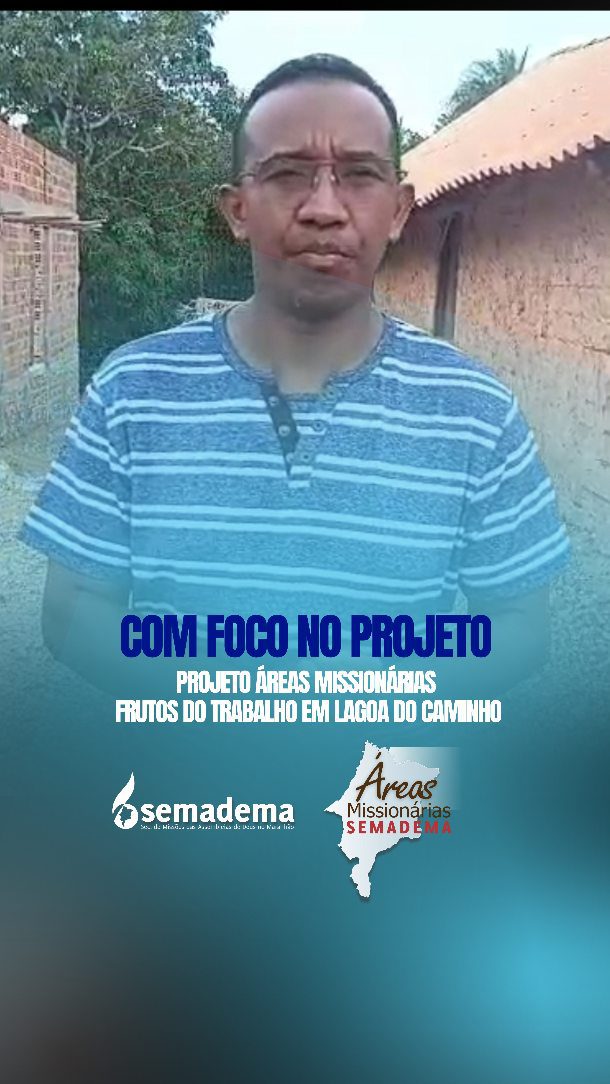 🌍🔥 FRUTOS QUE TESTIFICAM A MISSÃO 🔥🌍

Nesta matéria, você vai acompanhar os frutos do trabalho missionário desenvolvido na Área Missionária de Lagoa do Caminho, por meio do ministério do pastor Alexsandro Ferreira.

A obra tem avançado com dedicação, compromisso e visão missionária, alcançando vidas e fortalecendo a presença da Igreja na comunidade. Cada ação reflete o propósito do Projeto Áreas Missionárias, desenvolvido pela SEMADEMA, que segue levando o Evangelho onde muitos não chegam.

✨ O que tem sido plantado com fé está produzindo resultados visíveis.
🙏 A missão continua, e os frutos glorificam a Deus.

SEMADEMA – Servindo a Deus, alcançando os campos.