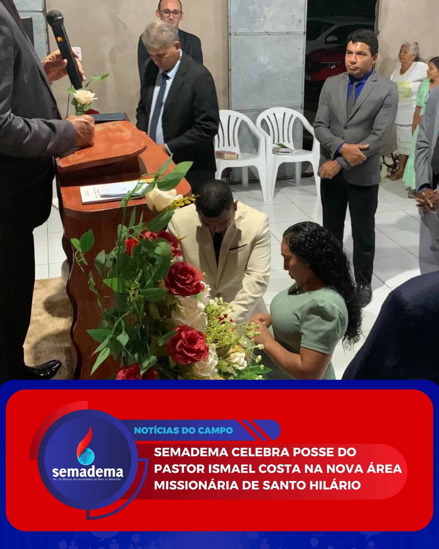 🔥 POSSE PASTORAL | SANTO HILÁRIO 🔥

A SEMADEMA celebrou com gratidão a Deus a posse do pastor Ismael Costa e sua família na Área Missionária de Santo Hilário, em Tutóia (MA). Um momento marcado por comunhão, unidade ministerial e compromisso com o avanço da obra missionária.

Fruto do desmembramento do Campo de Santana dos Carvalhos, a área missionária atende quatro povoados, com crentes em todos eles, contando com dois templos construídos e casa pastoral, alcançando cerca de 576 famílias.

Com visão para o futuro, já está projetada a construção de uma nova sede, fortalecendo ainda mais o trabalho evangelístico na região.

Seguimos em oração para que este novo tempo seja marcado por crescimento espiritual, frutos abundantes e vidas transformadas para a glória de Deus. ✨🌍