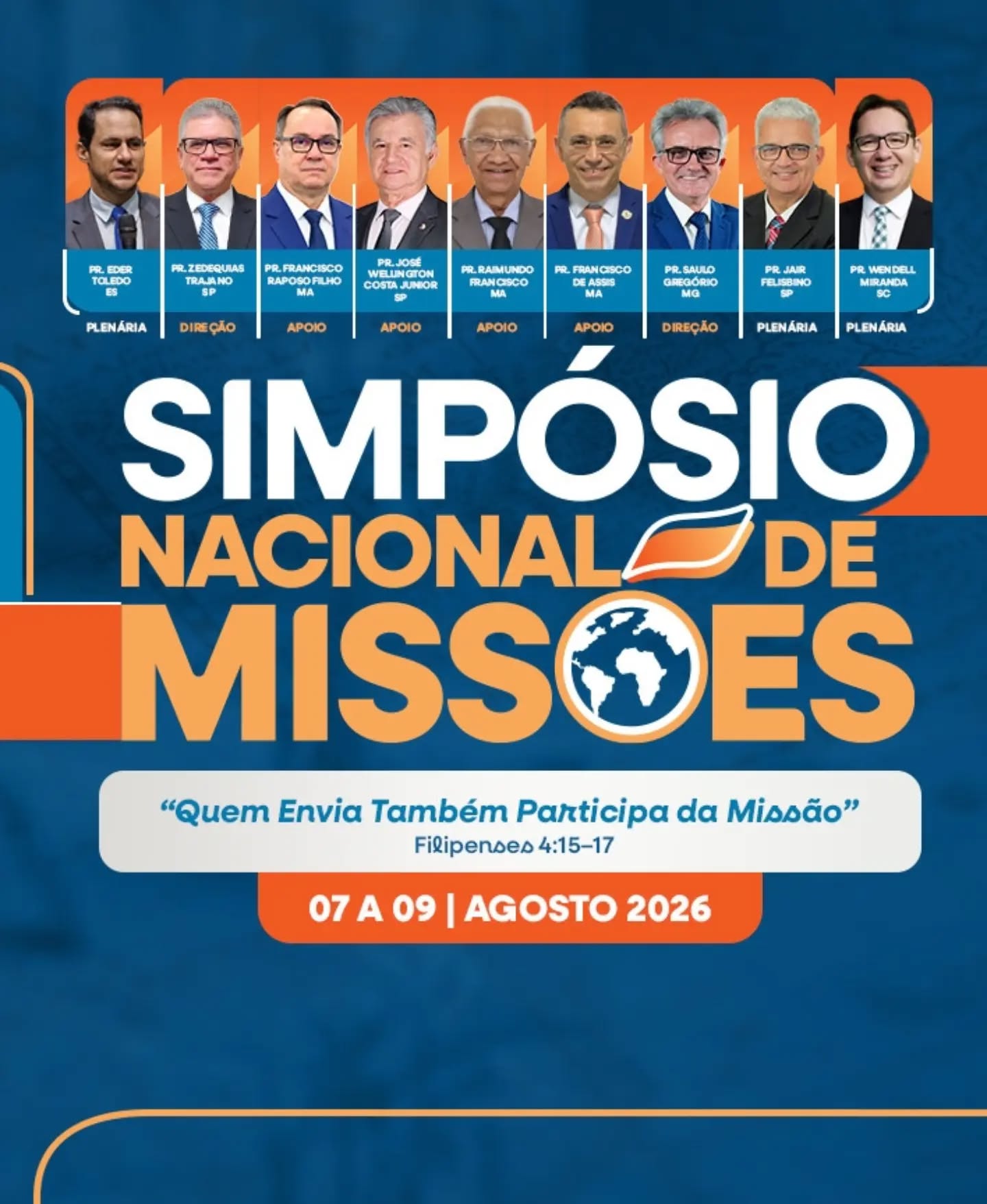 🌍 Simpósio Nacional de Missões 2026

Um encontro para fortalecer a visão missionária e renovar o compromisso com a Grande Comissão.

📅 07 a 09 de agosto
📍 AD em Lago da Pedra – MA

➡️ Faça já sua inscrição pelo QR Code!

Quem envia também participa da missão. (Fp 4:15-17)

#SimpósioNacionalDeMissões #Missões #SENAMI #SEMADEMA
