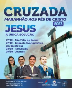Cruzadas Maranhão aos pés de Cristo