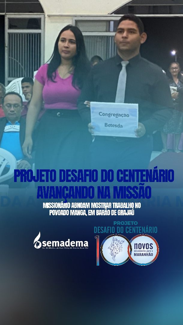 📍✨ PROJETO DESAFIO DO CENTENÁRIO – AVANÇANDO NA MISSÃO! ✨🙏

A obra missionária segue avançando para a glória de Deus! 💙🔥
O missionário Abnoam mostra trabalho no Povoado Manga, em Barão de Grajaú, apresentando o andamento do trabalho realizado por meio do Projeto Desafio do Centenário.

Cada passo dado, cada vida alcançada e cada esforço dedicado refletem o compromisso com o chamado: levar o Evangelho onde muitos ainda não chegaram. 🌍📖

Seguimos firmes, confiando que grandes frutos ainda serão colhidos naquele campo missionário. 🌱✨

🙏 Continue orando, apoiando e fazendo parte dessa missão!
