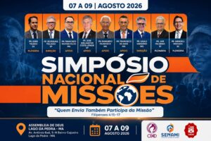 Simpósio Nacional de Missões 2026 reunirá líderes e igrejas em Lago da Pedra (MA